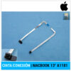 CINTA DE CONEXIÓN| APPLE MACBOOK A1181 ( PLACA 965 )
