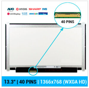 PANTALLA 13.3" | HD LED | 40 PINS | PESTAÑAS ARRIBA Y ABAJO