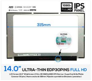 PANTALLA 14.0" LED FULL HD 30 PINS IPS NARROW SIN BRACKETS