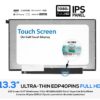 PANTALLA 13.3" LED FULL HD 40 PINS IPS ON CELL TOUCH SIN BRACKETS