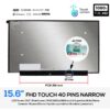 PANTALLA 15.6 FULL HD TACTIL NARROW 40 PINS CONECTOR ESTRECHO 20MM