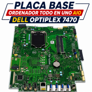 PLACA BASE DELL ORDENADOR OPTIPLEX 7470 AIO SERIES LGA 1151 DDR4 · WC7KF