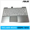 TECLADO ESPAÑOL ASUS | 1015 | 1015P | BLANCO | CON CARCASA PLATA