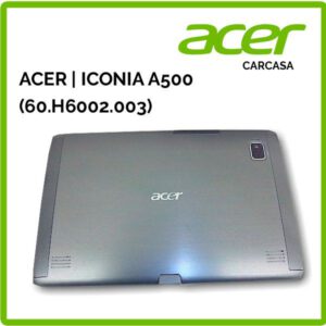 Cubierta con cristal de cámara | ACER | ICONIA A500 (60.H6002.003)