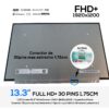 PANTALLA 13.3 FHD+ ( 1920x1200 ) MATE 30 PINS CONECTOR ESTRECHO 1.75CM SIN BRACKETS