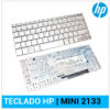TECLADO ESPAÑOL HP | MINI 2133 | 2140 | PLATA