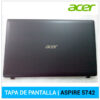 TAPA TRASERA DE PANTALLA ( LCD BACKCOVER ) | ACER ASPIRE 5742 (60R4F02003)