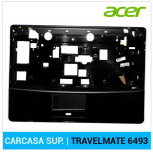 CARCASA SUPERIOR | ACER TRAVELMATE 6493