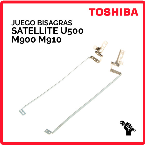 BISAGRAS TOSHIBA SATELLITE M900 U500 SERIES | H000009860 H000009840