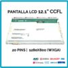 PANTALLA 12.1" | LCD CCFL | 20 PINS