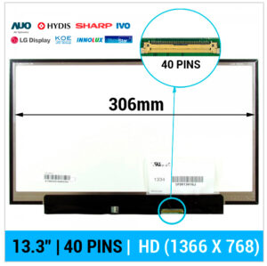 PANTALLA 13.3" | HD LED SLIM | 40 PINS | SIN BARRAS NI PESTAÑAS