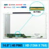 PANTALLA 14.0" | HD LED | 40 PINS