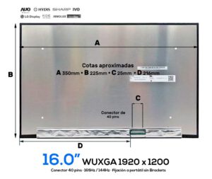 PANTALLA 16" WUXGA ( 1920x1200 ) IPS MATTE 40PINS 165HZ SIN BRACKETS