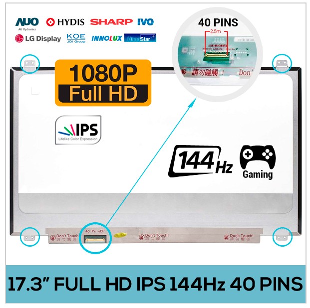 PANTALLA 17.3" SLIM LED | FULL HD | EDP 40 PINS | IPS 144HZ